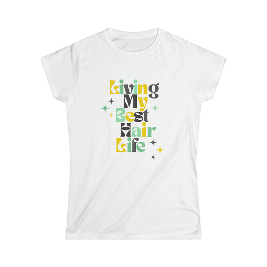 Live Your Best Hair Life Jersey Short Sleeve Tee