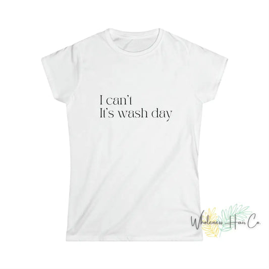 Its Wash Day Tee White / S T-Shirt